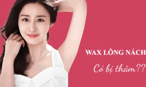 Wax lông nách tại nhà và những lưu ý để vùng da dưới cánh tay không bị thâm