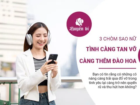 Tình yêu tan vỡ, nhan sắc lên ngôi: 3 chòm sao nữ "lột xác" ngoạn mục