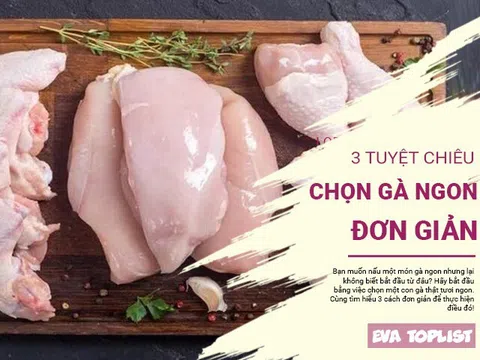 3 mẹo nhỏ giúp bạn chọn gà ngon như chuyên gia