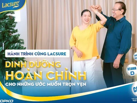 Lacsure - Hành trình đưa công thức dinh dưỡng đạt chuẩn chất lượng Châu Âu cho sức khoẻ Việt