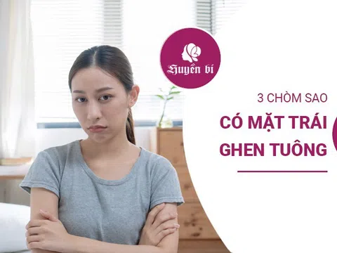 Mặt tối của tình yêu: Khi ghen tuông làm chủ 3 cung hoàng đạo này