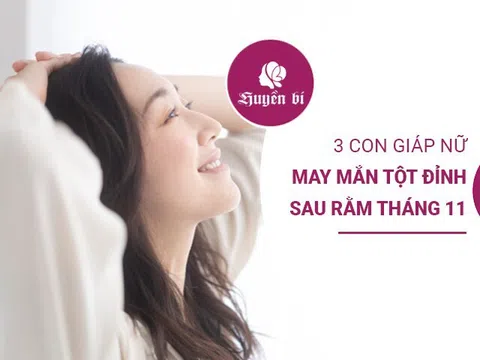 3 con giáp "hái ra tiền" sau rằm tháng 11, vận may bất ngờ