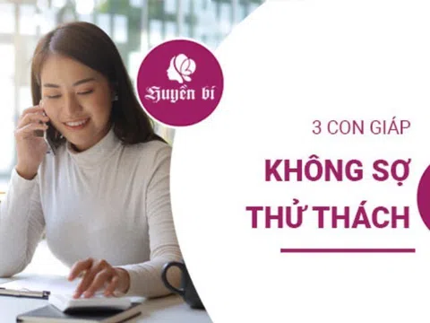 3 chòm sao "siêu nhân": không sợ bất kỳ thử thách nào