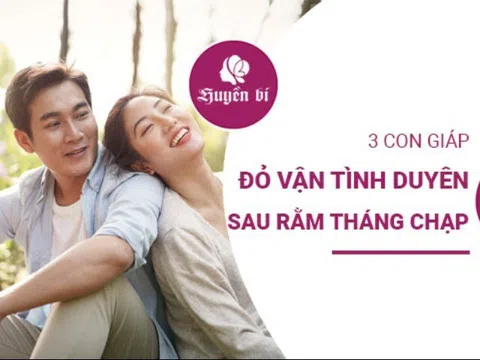 Tình yêu về sau rằm tháng chạp: 3 con giáp may mắn nhất