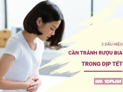 Tết vui vẻ, sức khỏe vững vàng: 3 dấu hiệu cảnh báo bạn nên hạn chế rượu bia