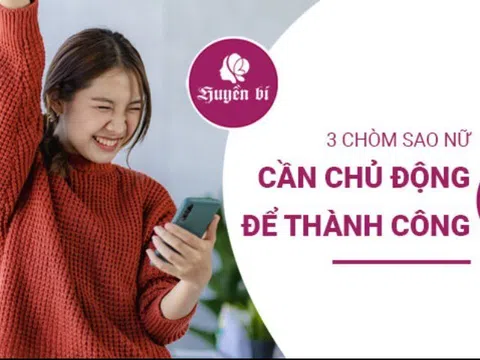 3 chòm sao nữ cần chủ động hơn để phát huy hết tiềm năng