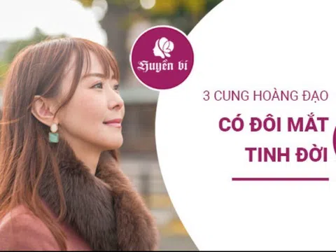 3 chòm sao nữ sở hữu đôi mắt tinh tế: Nhìn thấu mọi thứ, không ai qua mặt được