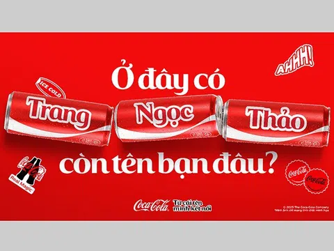 Coca-Cola tái khởi động chiến dịch mang tính biểu tượng “Share A Coke với thông điệp “từ cái tên, mình kết nối”