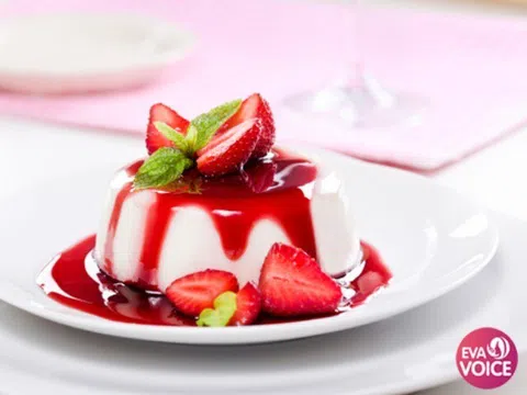 Panna Cotta, tinh hoa của sự tinh tế trong từng muỗng kem.