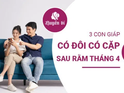 Cơ hội vàng cho tình yêu sau rằm tháng 4: Gọi tên 3 con giáp này