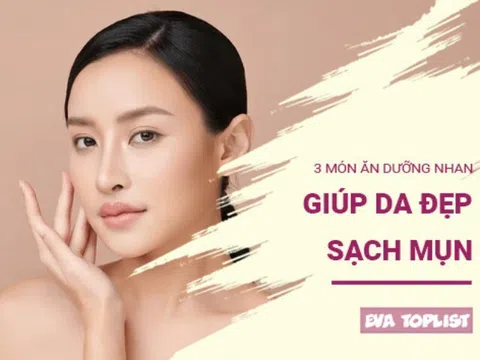 Bí quyết da đẹp không tì vết: Khám phá 3 món ăn "cứu tinh" cho da mụn