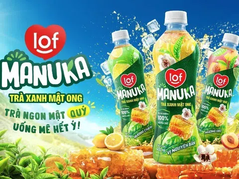 LOF chính thức ra mắt dòng trà xanh mật ong Lof Manuka với lời khẳng định “Trà ngon mật quý”