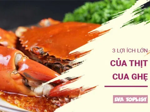 Không chỉ ngon miệng: Khám phá 3 lợi ích "vàng" của cua - ghẹ đối với sức khỏe mà ít người biết đến