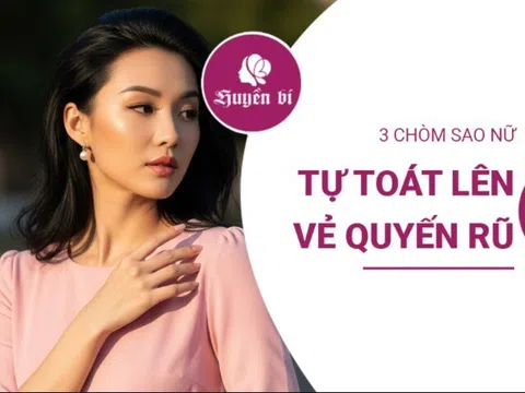 Vẻ đẹp nội tại tỏa sáng: Khám phá 3 chòm sao nữ sở hữu sức quyến rũ đặc biệt, không cần gắng gượng