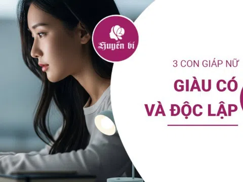 Không cần dựa dẫm: Khám phá 3 con giáp nữ bản lĩnh, độc lập và tự xây dựng cơ đồ giàu có