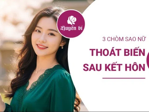 Hôn nhân là chiếc áo mới: 3 chòm sao nữ thay đổi tích cực, cuộc sống càng viên mãn, sung túc và hạnh phúc hơn