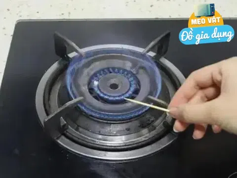 Trên bếp gas có một “cơ quan nhỏ”, dùng tăm khều nhẹ là tiết kiệm được vài trăm tiền gas mỗi năm