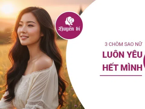 Yêu là hết mình: 3 nàng hoàng đạo đặt tình yêu lên trên hết