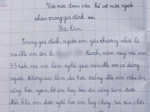 Viết văn kể về người mẹ giáo viên hay “làm nũng” với bố, bé học sinh khiến mẹ đỏ mặt