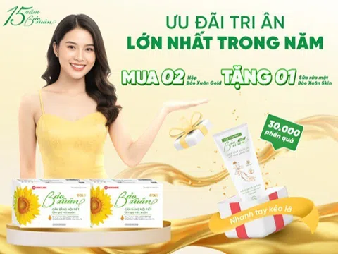 Bảo Xuân - Tri ân phái đẹp với ưu đãi đặc biệt nhân dịp 15 năm đồng hành