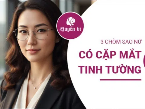Giải mã 3 chòm sao nữ có con mắt tinh tế, sống khôn ngoan nhờ khả năng quan sát đỉnh cao