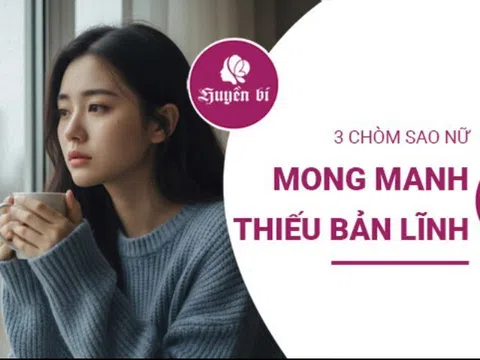 3 chòm sao nữ dễ chịu thiệt trong cuộc sống vì quá mong manh và thiếu kiên cường