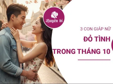 3 con giáp nữ đỏ tình tháng 10 âm lịch: Duyên đến bất ngờ, hạnh phúc gõ cửa