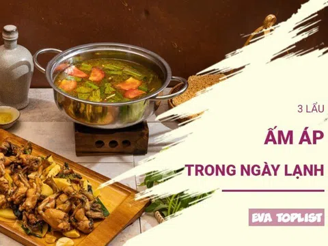 Bữa tối hoàn hảo trong ngày lạnh: Thử ngay 3 món lẩu này