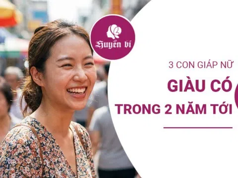 3 con giáp nữ vận tài sáng rực: Giàu lên thấy rõ sau 2 năm tới