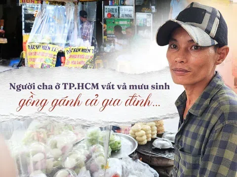 Người cha ở TP.HCM: 1 giờ sáng cặm cụi trong bếp duy trì nghề truyền thống, vất vả nuôi hai con bệnh bẩm sinh