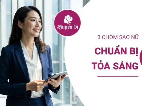 Đếm ngược 2026: 3 chòm sao nữ bước vào giai đoạn tỏa sáng rực rỡ