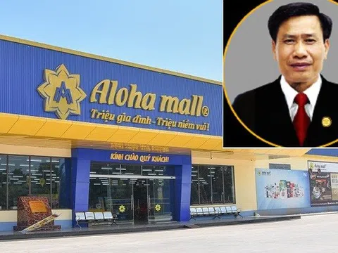 'Đại gia' nghìn tỷ quê Phú Thọ đứng sau chuỗi siêu thị Aloha Mall là ai?