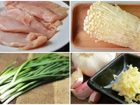 Gợi ý công thức làm món gà xào nấm kim châm vạn người mê