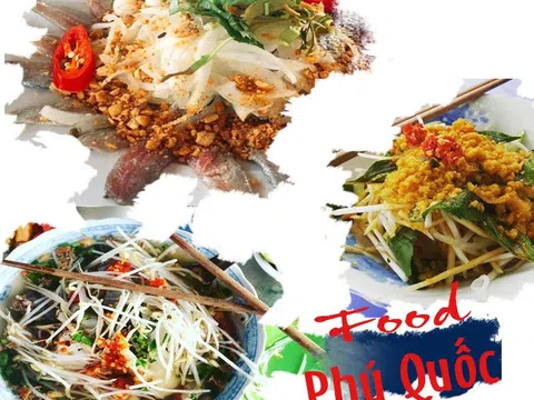 Du lịch Phú Quốc nhất định phải thử những món ăn này