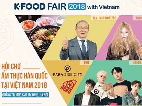 Lễ hội ẩm thực Hàn Quốc được mong chờ nhất năm 2018 khai mạc tại Hà Nội 