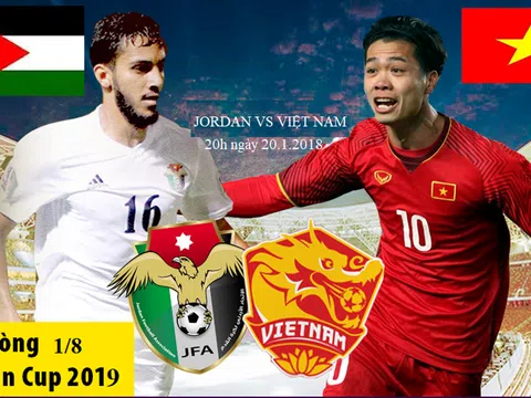 Thông tin chi tiết trận Việt Nam vs Jordan lúc 18h tối nay