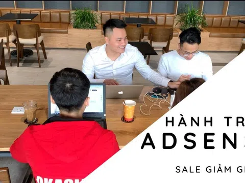 Giám giá 30% khoá học: Hành trình kiếm tiền Online từ con số 0 với Google Adsense