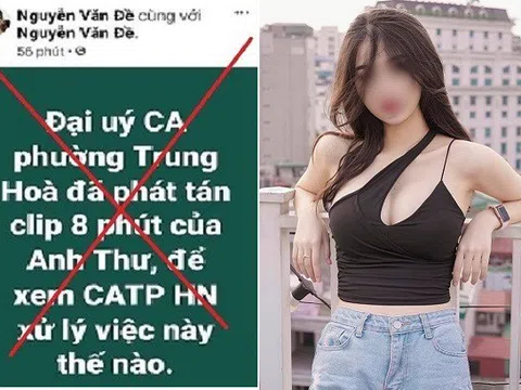 Vụ nữ diễn viên bị tung clip "nóng": Công an Hà Nội bác tin một Đại úy là người phát tán
