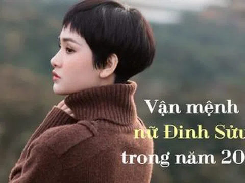 Vận mệnh nữ Đinh Sửu (1997) trong năm 2022: Gặp hạn Kim Lâu rất xấu, không nên mua xe, mua nhà