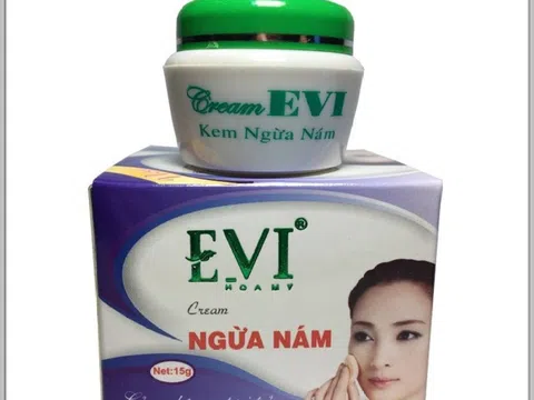 Cục quản lý Dược thu hồi lô sản phẩm mỹ phẩm Evi Cream ngừa nám không đạt chất lượng