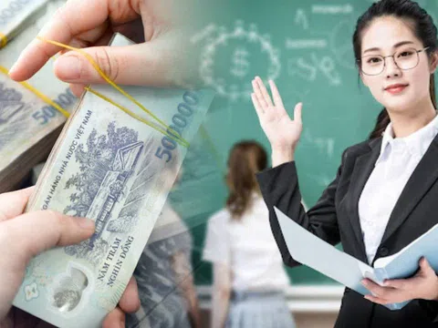 8 thay đổi về tiền lương của giáo viên từ 1/7 sau cải cách tiền lương 