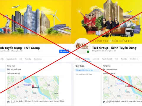 Cảnh giác trước chiêu trò giả mạo tuyển dụng T&T Group trên mạng xã hội để lừa đảo