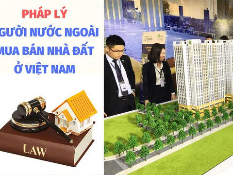 Điều kiện để người nước ngoài mua nhà ở tại Việt Nam?