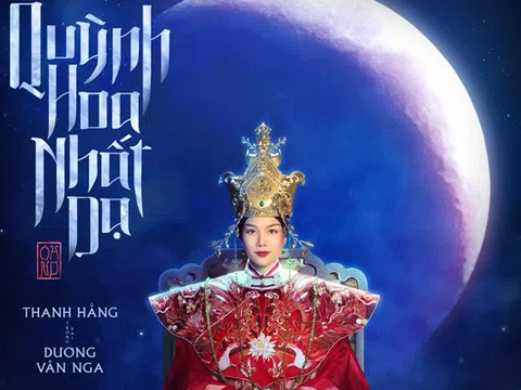 Thanh Hằng sản xuất và diễn chính phim về Thái hậu Dương Vân Nga