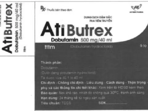 Thu hồi toàn quốc thuốc Atibutrex của công ty CP Dược phẩm An Nhiên