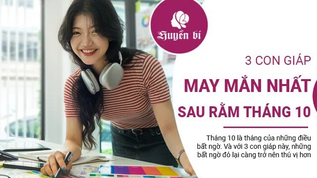 3 Con giáp đón vận may bất ngờ sau rằm tháng 10