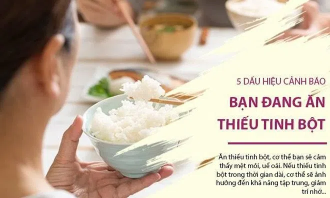 5 dấu hiệu cảnh báo cơ thể bạn đang ăn thiếu tinh bột trầm trọng