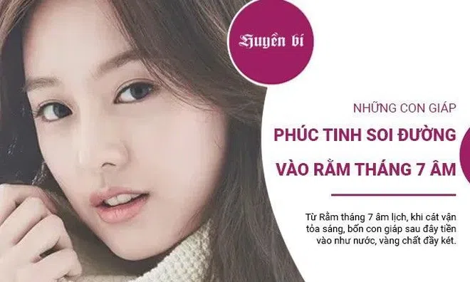 Đúng Rằm tháng 7 âm: Những con giáp Phúc tinh soi đường, tiền tài nảy số