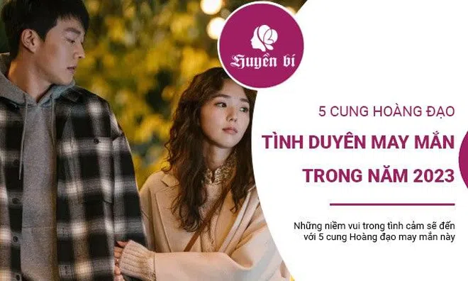 5 chòm sao gặp vận đào hoa trong năm 2023