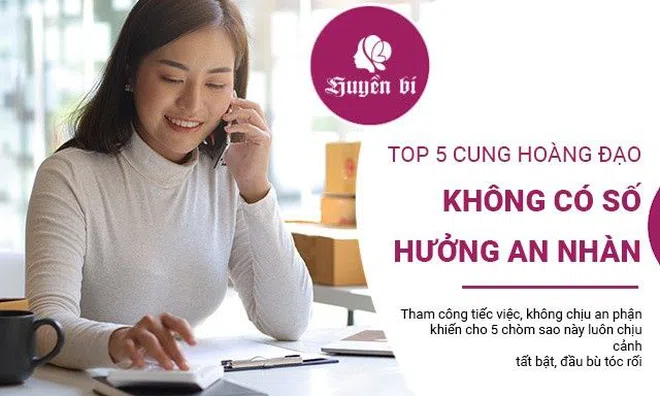 5 cung Hoàng đạo có số tự làm mình vất vả, khó tận hưởng an nhàn
